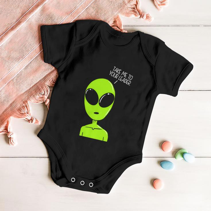 Take Me To Your Leader Alien Baby Onesie