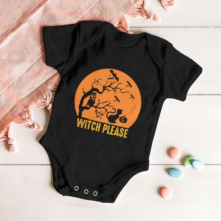 Witch Please Funny Halloween Quote V3 Baby Onesie