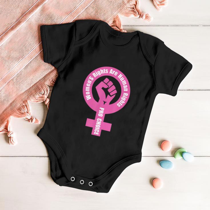 Womens Rights Are Human Rights Pro Choice Baby Onesie