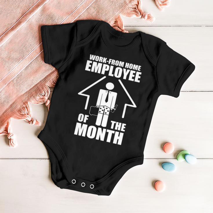 Work From Home Employee Of The Month V2 Baby Onesie