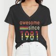 Awesome Since 1981 Birthday Retro Cool Gift Women V-Neck T-Shirt