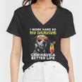 Dalmatian I Work Hard So My Dalmation Can Have A Better Life Women V-Neck T-Shirt