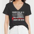Firefighter Proud Dad Of A Hero Firefighter Father Fire Dad V2 Women V-Neck T-Shirt