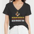 Firefighter Wildland Firefighter Smokejumper Fire Eater_ V2 Women V-Neck T-Shirt