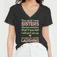 Funny Sisters Laughing Tshirt Women V-Neck T-Shirt