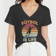 Futbol Is Life Tshirt Women V-Neck T-Shirt