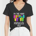 Im This Many Popsicles Old Funny 10Th Birthday Popsicle Great Gift Women V-Neck T-Shirt