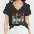 Im This Many Popsicles Old Funny Birthday For Men Women Cool Gift Women V-Neck T-Shirt