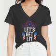 Lets Get Lit 4Th Of July With Fireworks Gift Women V-Neck T-Shirt