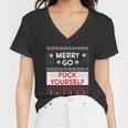 Merry Go FCk Yourself Ugly Christmas Sweater Women V-Neck T-Shirt