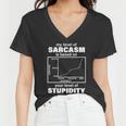 My Level Of Sarcasm Depends On Your Level Of Stupidity Tshirt Women V-Neck T-Shirt