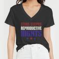 Stars Stripes Reproductive Rights Meaningful Gift V3 Women V-Neck T-Shirt