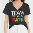Team Math- Math Teacher Back To School Women V-Neck T-Shirt