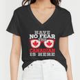 The Canadian Is Here Funny Canada Day Maple Leaf Proud Women V-Neck T-Shirt