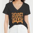 Trick Or Treat Funny Halloween Quote Women V-Neck T-Shirt