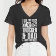 Trucker Two Titles Trucker And Dad Truck Driver Father Fathers Day Women V-Neck T-Shirt