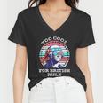 Vintage George Washington Too Cool For British Rule Women V-Neck T-Shirt