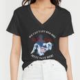 We Cant Let Her Die Must Save Her We The People Liberties Women V-Neck T-Shirt