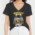 Whiskey Is My Christmas Spirit Tshirt Women V-Neck T-Shirt