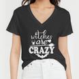 Witches Are Crazy Halloween Quote Women V-Neck T-Shirt