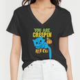 You Are Creepin Meow Cat Halloween Quote Women V-Neck T-Shirt