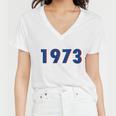 1973 Support Roe V Wade Pro Choice Pro Roe Womens Rights Women V-Neck T-Shirt