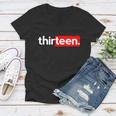 13Th Birthday For Boys Thirteen Him Age 13 Year Party Teen Cute Gift Women V-Neck T-Shirt