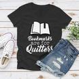 Book Lovers - Bookmarks Are For Quitters Tshirt Women V-Neck T-Shirt
