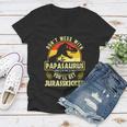 Dont Mess With Papasaurus Youll Get Jurasskicked Fathers Day Women V-Neck T-Shirt