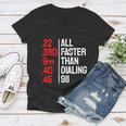 Funny Gun Caliber All Faster Than Dialing 911 Guns Tshirt Women V-Neck T-Shirt