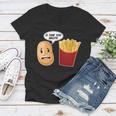 Is That You Bro Funny French Fries Women V-Neck T-Shirt