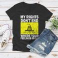 My Rights Dont End Where Your Feelings Begin Tshirt Women V-Neck T-Shirt