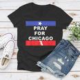 Pray For Chicago Encouragement Distressed Women V-Neck T-Shirt