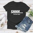 ShhhNo One Cares Tshirt Women V-Neck T-Shirt