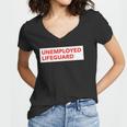 Funny Unemployed Lifeguard Life Guard Women V-Neck T-Shirt
