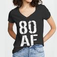 80 Af 80Th Birthday Women V-Neck T-Shirt