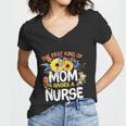 Best Kind Of Mom Raises A Nurse Mothers Day Flowers Rn Gifts V8 Women V-Neck T-Shirt Best Kind Of Mom Raises A Nurse Mothers Day Flowers Rn Gifts V8 Women V-Neck T-Shirt