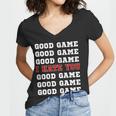 Good Game I Hate You V2 Women V-Neck T-Shirt