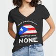 Half Puerto Rican Is Better Than None Pr Heritage Dna Women V-Neck T-Shirt