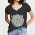 Oh I Dont Drink Just Drugs For Me Thanks Funny Costumed Tshirt Women V-Neck T-Shirt