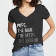 Pops The Man The Myth The Legend Women V-Neck T-Shirt