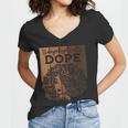 Unapologetically Dope Black Afro Melanin Queen African Pride Women V-Neck T-Shirt
