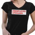 Funny Unemployed Lifeguard Life Guard Women V-Neck T-Shirt