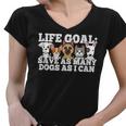 Life Goal - Save As Many Dogs As I Can - Rescuer Dog Rescue  Women V-Neck T-Shirt