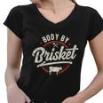 Body By Brisket Backyard Cookout Bbq Grill Women V-Neck T-Shirt