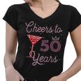 Cheers To 50 Years 50Th Birthday 50 Years Old Bday Women V-Neck T-Shirt