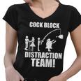 Cock Block Distraction Team Tshirt Women V-Neck T-Shirt