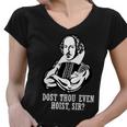 Dost Thou Even Hoist Sir Tshirt Women V-Neck T-Shirt