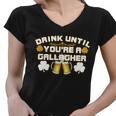 Drink Until Youre A Gallagher Funny St Patricks Day Drinking Tshirt Women V-Neck T-Shirt