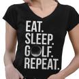 Eat Sleep Golf Repeat Tshirt Women V-Neck T-Shirt